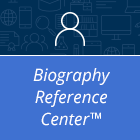 Click here to access EBSCOhost's Biography Reference Center