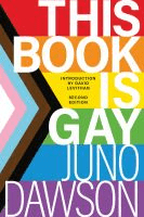 Book cover for This Book Is Gay by Juno Dawson