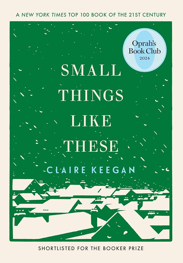 Book cover for the book "Small Things Like These" by Claire Keegan.